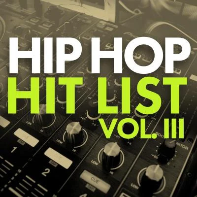 Rapsody/Tellaman/Lady ZamarHip Hop Hit List (Vol. 3)