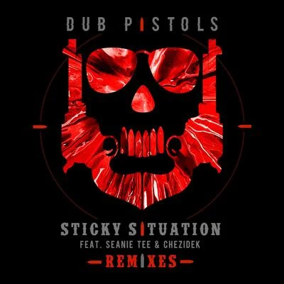 ChezidekSticky Situation (feat. Seanie T & Chezidek) [Remixes]