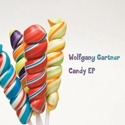 Wolfgang GartnerClinton SparksCandy EP