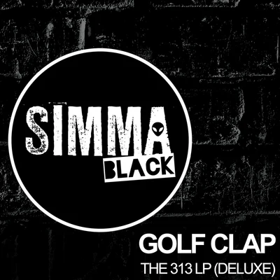 Golf ClapMasteriaThe 313 LP: Deluxe