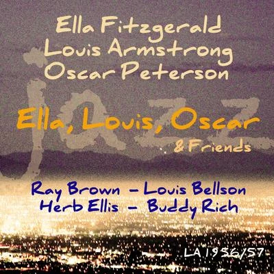 Ella Fitzgerald/Nelson RiddleElla, Louis, Oscar & Friends