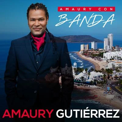 Amaury GutiérrezAmaury Con Banda