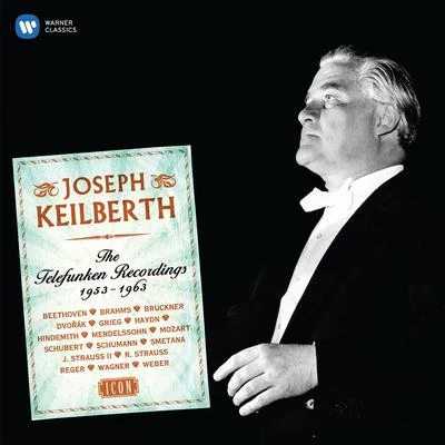 Eberhard KatzJoseph KeilberthKölner Rundfunk Sinfonie OrchesterElisabeth SoderstromThe Telefunken Recordings 1953-1963