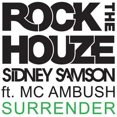 MC AmbushSurrender (feat. MC Ambush)