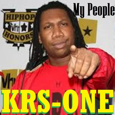 Nonchalant/KRS-OneMy People