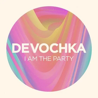 Devochka/Mandragora/AN:TI/Franco Alexander/Noaria/Rhythm Box/Guillermo Sabando/Felix Sanchez/VoidRover/DJ Deep NoiseI Am The Party