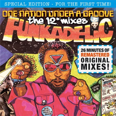 Scott Grooves/Funkadelic/ParliamentOne Nation Under a Groove - The Mixes (Remastered)