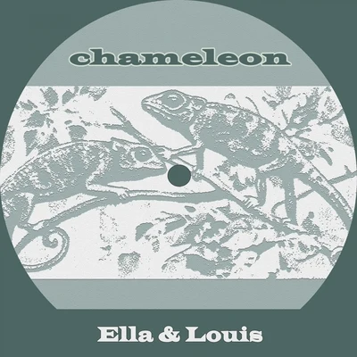 Ella Fitzgerald/Louis ArmstrongChameleon