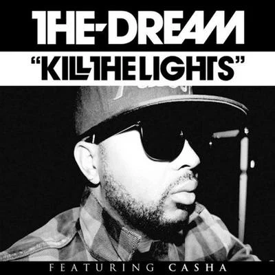 The-Dream/Sevyn StreeterKill the Lights