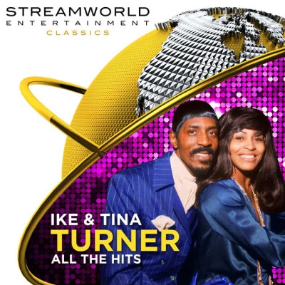 Ike & Tina TurnerIke & Tina Turner All The Hits