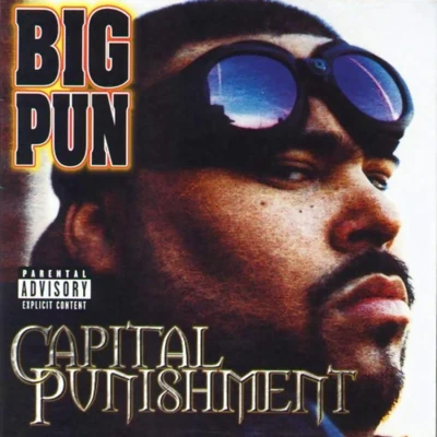 Big Pun/MILANO/AG/Diamond D/Cuban Link/Lord Finesse/KRS-One/D.I.T.C./O.C./Fat JoeCapital Punishment