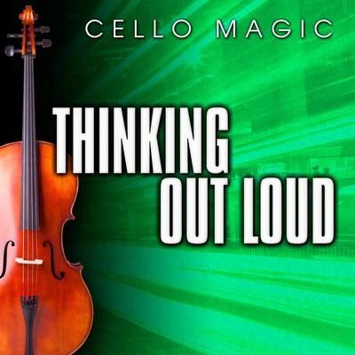 Ed SheeranThinking Out Loud (Cello Version)