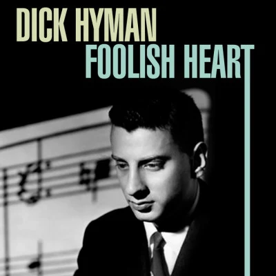 Tim RothDick HymanFoolish Heart