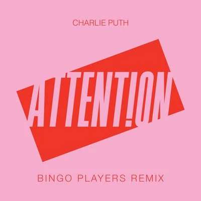 Shy Carter/Charlie PuthAttention (Bingo Players Remix)