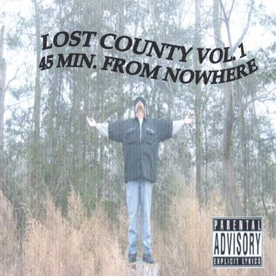 King Henry/Sonny FoderaLost County Vol.1 45 Min. From Nowhere