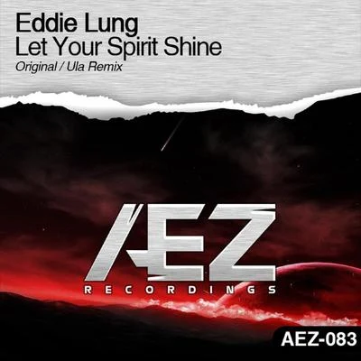 Eddie LungLet Your Spirit Shine