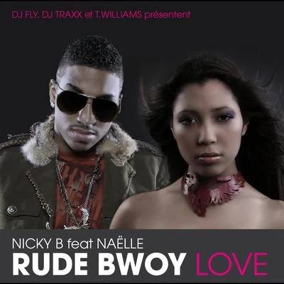 Nicky BRude Bwoy Love