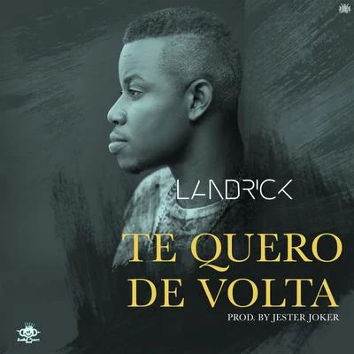 Landrick/Gerilson InsraelTe Quero De Volta