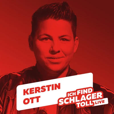 Kerstin Ott/Helene FischerIch find Schlager toll (Live)