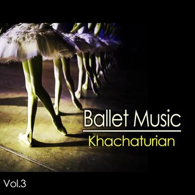 Yuri Simonov/Orchestre National de BelgiqueBallet Music, Vol. 3Khachaturian