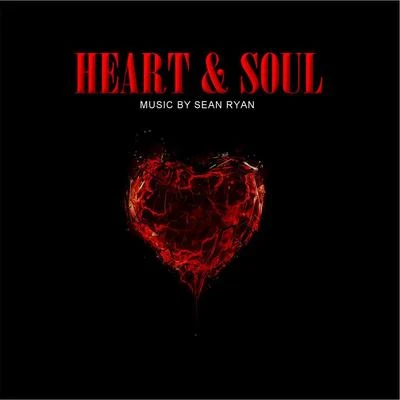 Sean RyanHeart & Soul