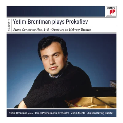 Yefim BronfmanYefim Bronfman Plays Prokofiev Concertos and Sonatas