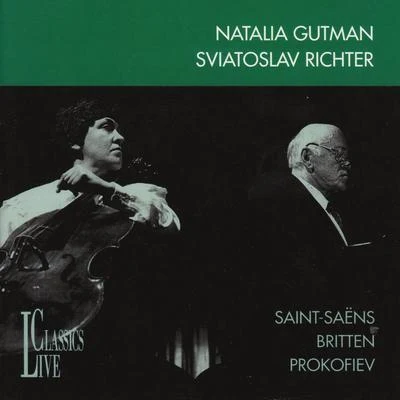 Natalia Gutman/The Philadelphia Orchestra/Wolfgang SawallischSaint­saëns, Britten & Prokofiev: Kagan Music Festival Kreuth