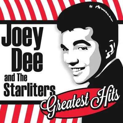 Joey Dee & The StarlitersGreatest Hits