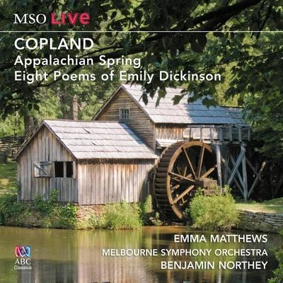 Orchestre Philharmonique De Monte Carlo/Emma Matthews/Brad CohenMSO Live - Copland: Appalachian Spring And Eight Poems Of Emily ********* (Live)