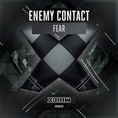 Enemy ContactFear