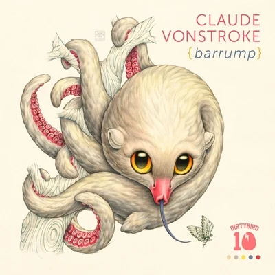 Claude VonStrokeBarrump