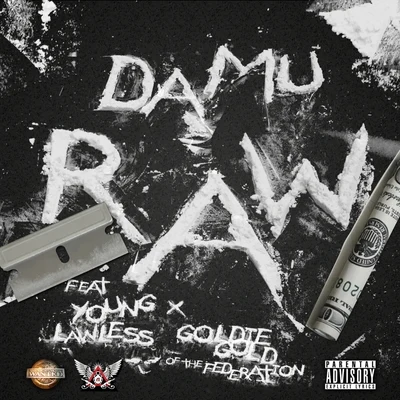 DamuLooselyricLicwitRaw (feat. Young Lawless & Goldie Gold) - Single