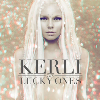 Kerli/tyDiThe Lucky Ones