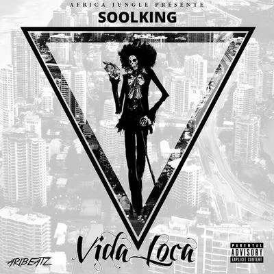 Soolking/VeyselVida Loca