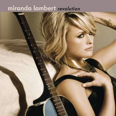 Miranda LambertRevolution