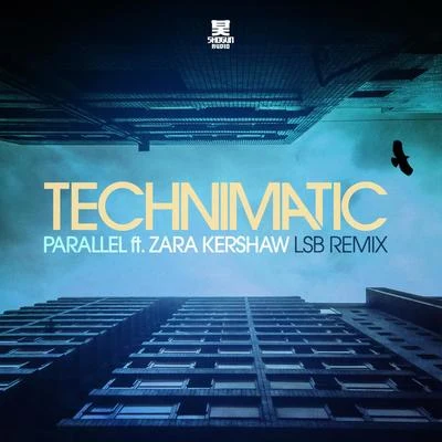 Technimatic/Zara KershawParallel