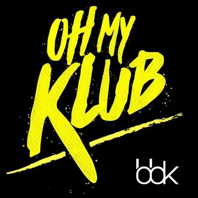 BBKEast ClubbersOh My Klub