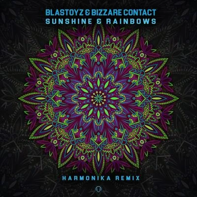 BlastoyzSunshine & Rainbows (Harmonika Remix)