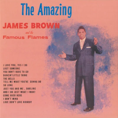 James Brown & The Famous FlamesThe Amazing James Brown