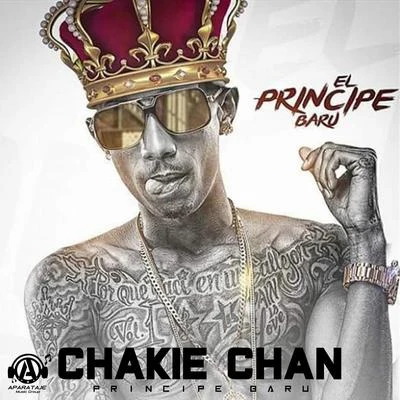 Principe BaruChakie Chan