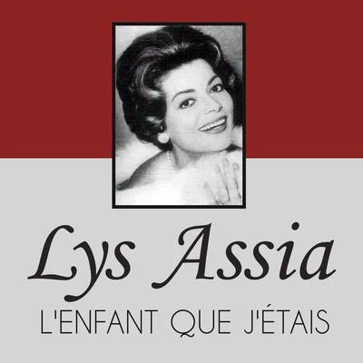 Vaughn/Lys AssiaL'enfant Que J'étais