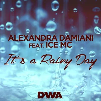 Alexandra DamianiIts a Rainy Day