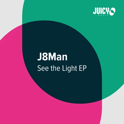 J8ManJude & FrankSee The Light EP