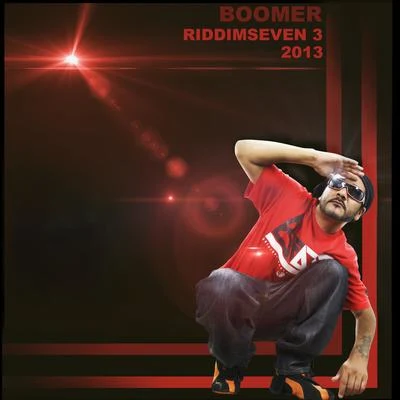 BoomerRiddim Seven 3