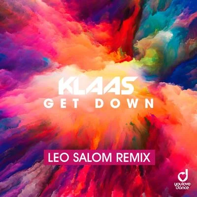 KlaasReel 2 RealGet Down (Leo Salom Remix)