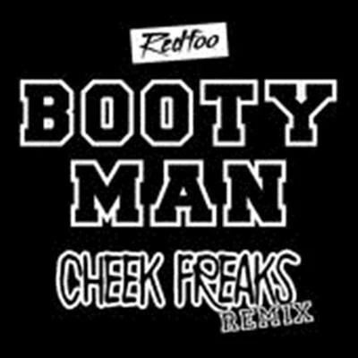 Redfoo/LYARBooty Man (Cheek Freaks Remix)