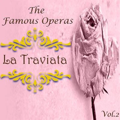 Mario Venzago/Ricardo Muñiz/Carlos Alvarez/Giuseppe Verdi/Basque National OrchestraThe Famous Operas - La Traviata, Vol. 2