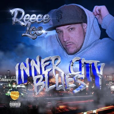 Reece LocInner City Blues