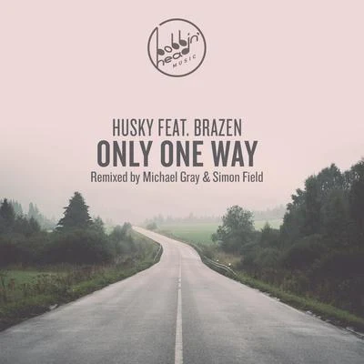 HuskyOnly One Way