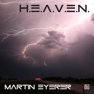 Craig Walker/Martin EyererH.E.A.V.E.N.